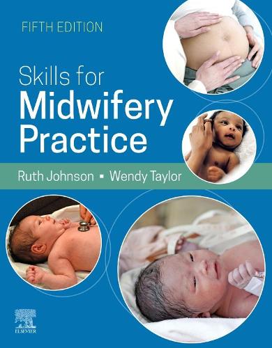 Skills for Midwifery Practice E-Book: Skills for Midwifery Practice E-Book (ePub eBook)