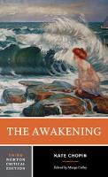 Awakening, The: A Norton Critical Edition
