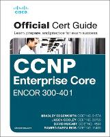 CCNP and CCIE Enterprise Core ENCOR 350-401 Official Cert Guide (PDF eBook)