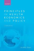 Principles in Health Economics and Policy