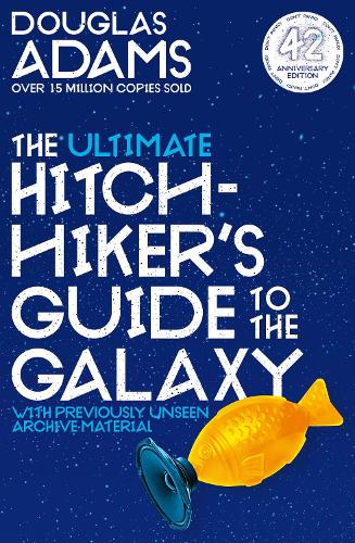 Ultimate Hitchhiker's Guide to the Galaxy, The: The Complete Trilogy in Five Parts
