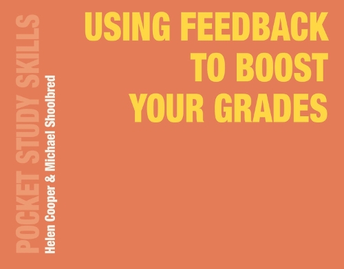 Using Feedback to Boost Your Grades (PDF eBook)