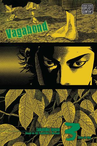 Vagabond (VIZBIG Edition), Vol. 3: One With Heaven and Earth: Volume 3