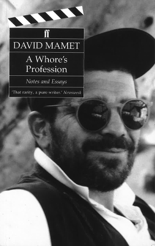 Whore's Profession, A: Notes and Essays