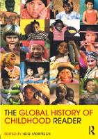Global History of Childhood Reader, The