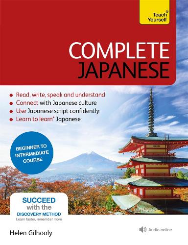  Complete Japanese Beginner to Intermediate Book and Audio Course: Learn to read, write, speak and understand...